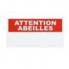 Pancarte attention abeilles